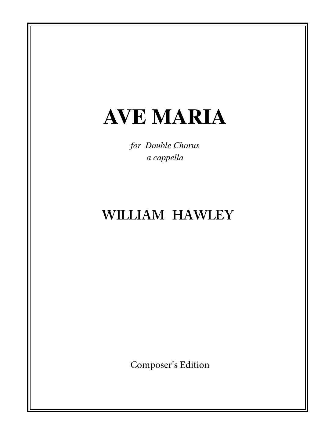 Ave Maria (Double Chorus)