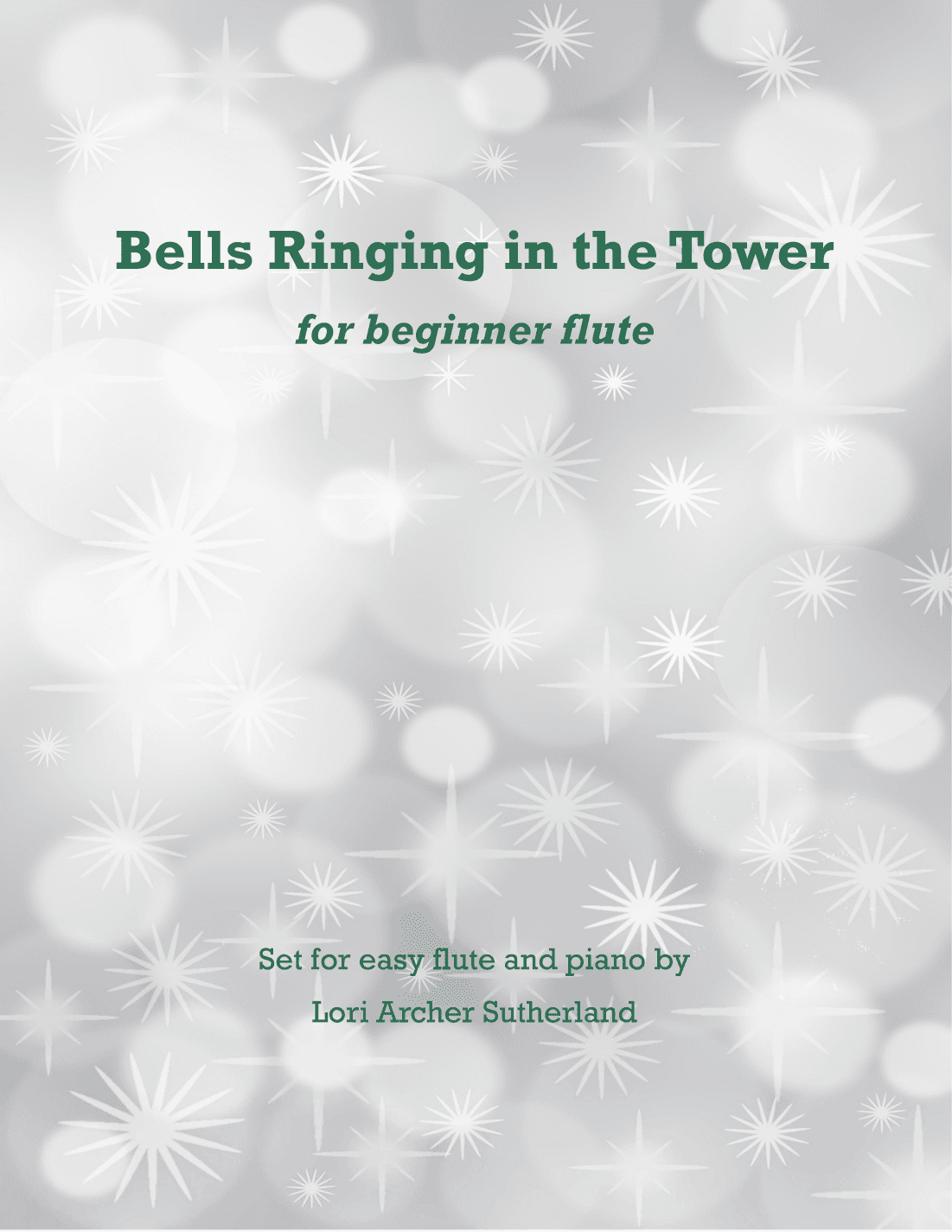 Bells Ringing in the Tower (arr. Lori Archer Sutherland)