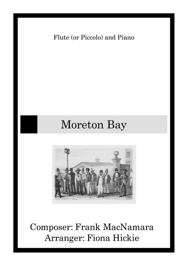 Moreton Bay (arr. Fiona Hickie)