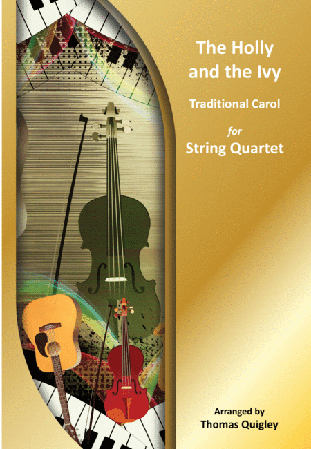The Holly and the Ivy (arr. Thomas Quigley)