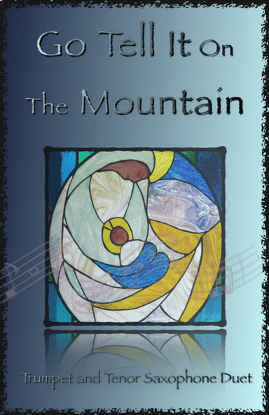 Go Tell It On The Mountain, Gospel Song for Trumpet and Tenor Saxophone Duet (arr. David McKeown)