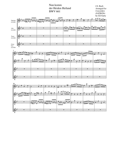 Nun komm der Heiden Heiland BWV 661 from Leipzig Chorales (arrangement for 4 recorders) (arr. Gil Garty)