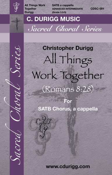 All Things Work Together (Romans 8:28)