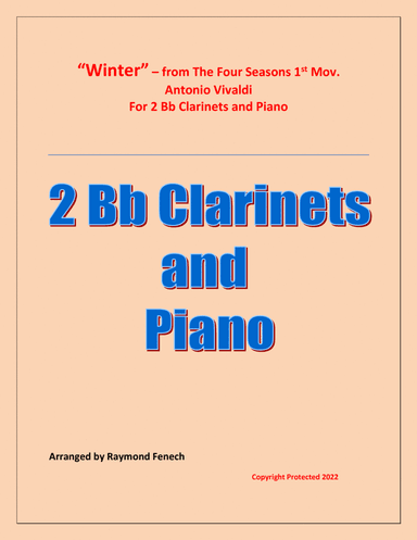 "Winter" from The Four Seasons 1st Mov. A. Vivaldi - 2 Bb Clarinets and Piano (arr. Raymond Fenech)