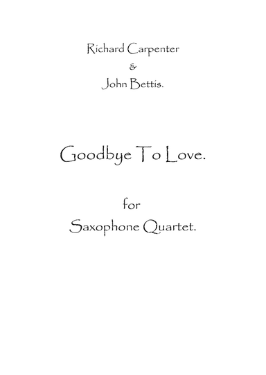 Goodbye To Love (arr. Spence Bundy)