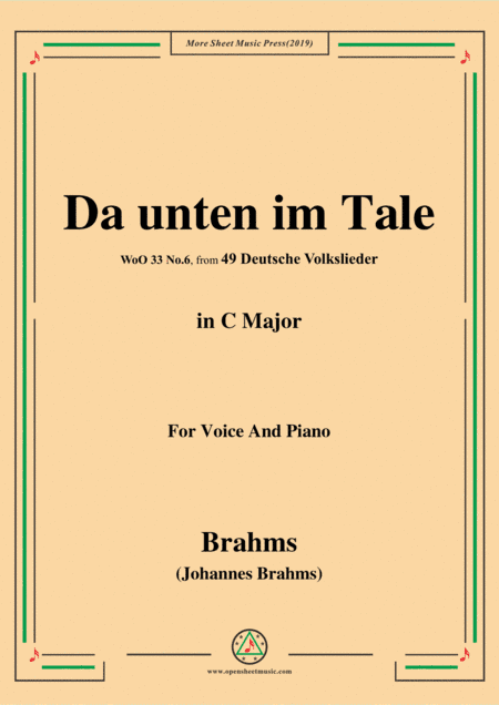 Brahms-Da unten im Tale,in C Major,WoO 33 No.6,for Voice and Piano (arr. MSM)
