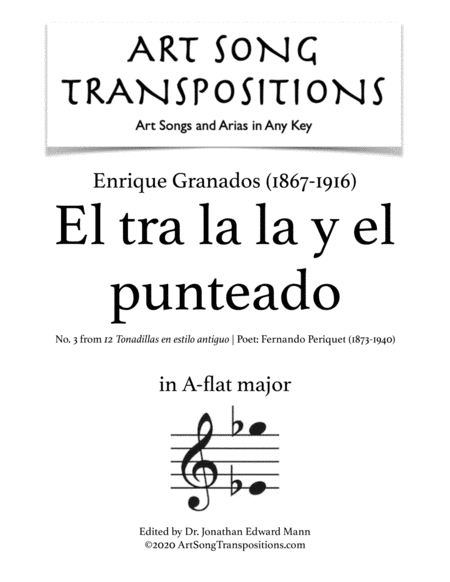 GRANADOS: El tra la la y el punteado (transposed to A-flat major) (arr. ArtSongTranspositions.com)