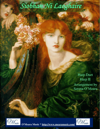 Siobhan Ni Laoghaire, Harp II (arr. Serena O'Meara)