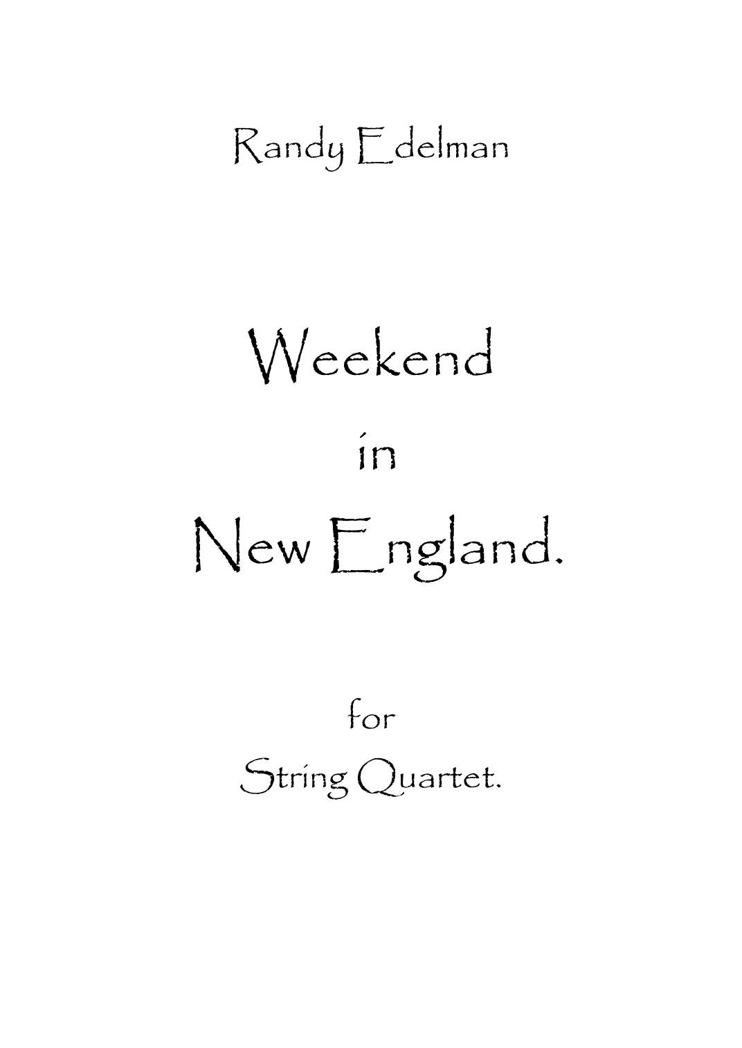 Weekend In New England (arr. Spencer Bundy)