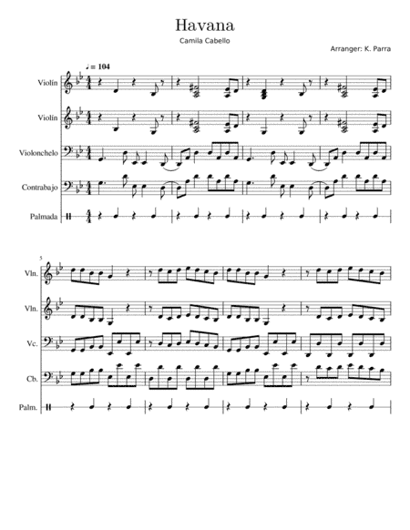 Havana Cuarteto de Cuerdas (arr. khenyer parra)