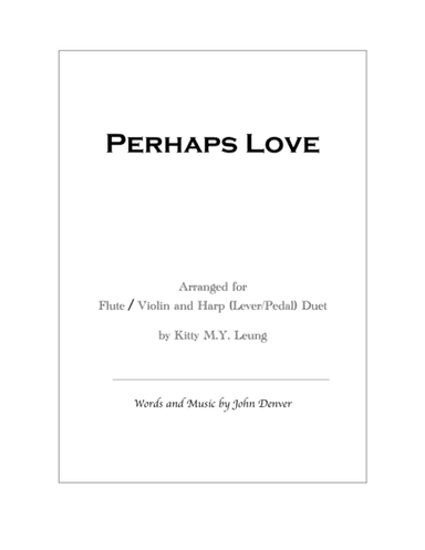 Perhaps Love (arr. Kitty M. Y. Leung)