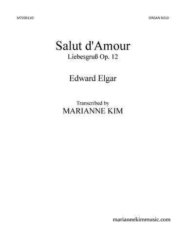 Salut d'Amour (Liebesgruß), Op. 12 (arr. Marianne Kim)