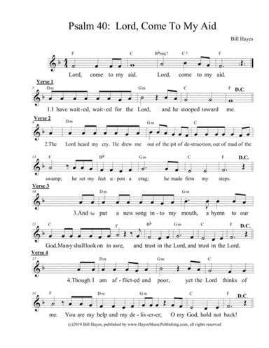 Psalm 40:  Lord, Come To My Aid
