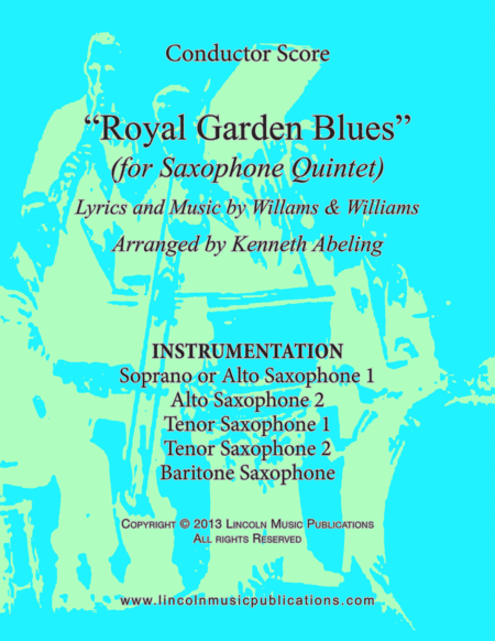 Royal Garden Blues (for Saxophone Quintet SATTB or AATTB) (arr. Kenneth Abeling)