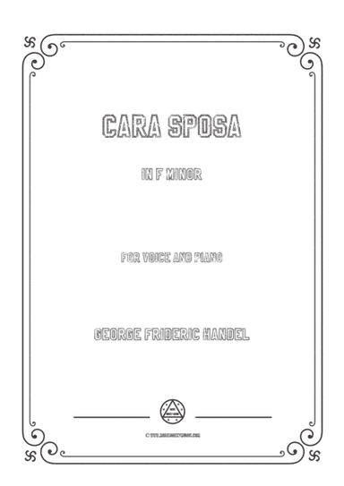 Handel-Cara sposa(Version I) in f minor,for Voice and Piano (arr. MSM)