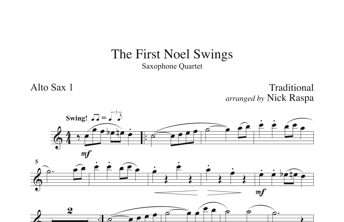 The First Noel Swings - Sax Quartet (AATB) Alto Sax 1 part (arr. Nick Raspa)