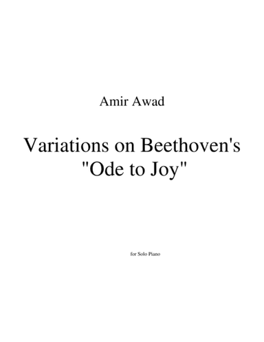 Variations on Beethoven's 9th Symphony "Ode to Joy " for Piano Solo