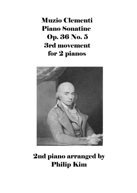 Muzio Clementi Piano Sonatine Op. 36 No. 5 3rd movement for 2 pianos (arr. Philip Kim)