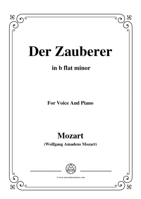 Mozart-Der zauberer,in b flat minor,for Voice and Piano (arr. MSM)