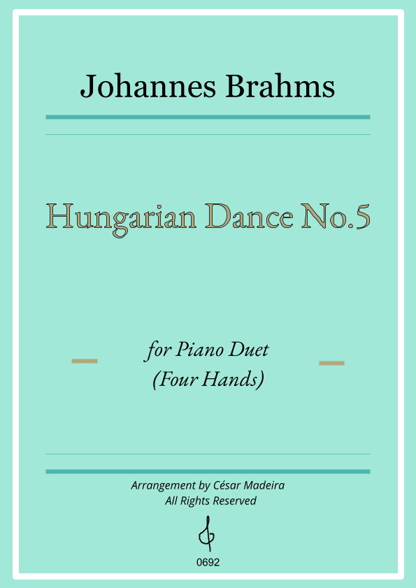Hungarian Dance No.5 by Brahms - Piano Four Hands (Full Score and Parts) (arr. César Madeira)