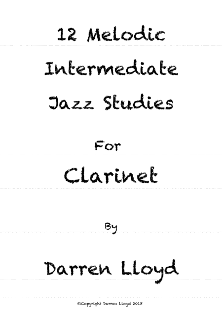12 melodic intermediate jazz studies for Clarinet
