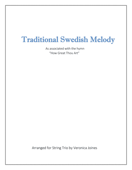 Swedish Folk Melody for String Trio (Violin 1, Violin 2, Cello) (arr. Veronica Joines)
