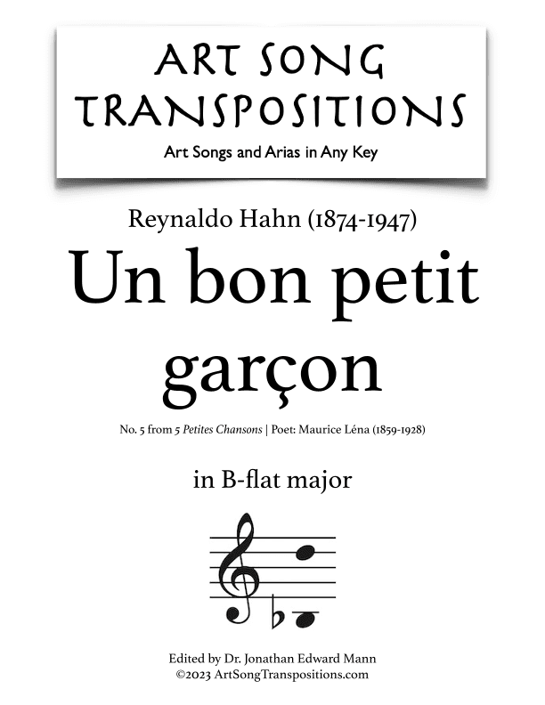 HAHN: Un bon petit garçon (transposed to B-flat major) (arr. ArtSongTranspositions.com)