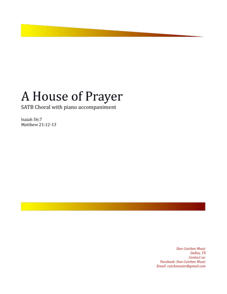 Choral - "A House of Prayer" SATB