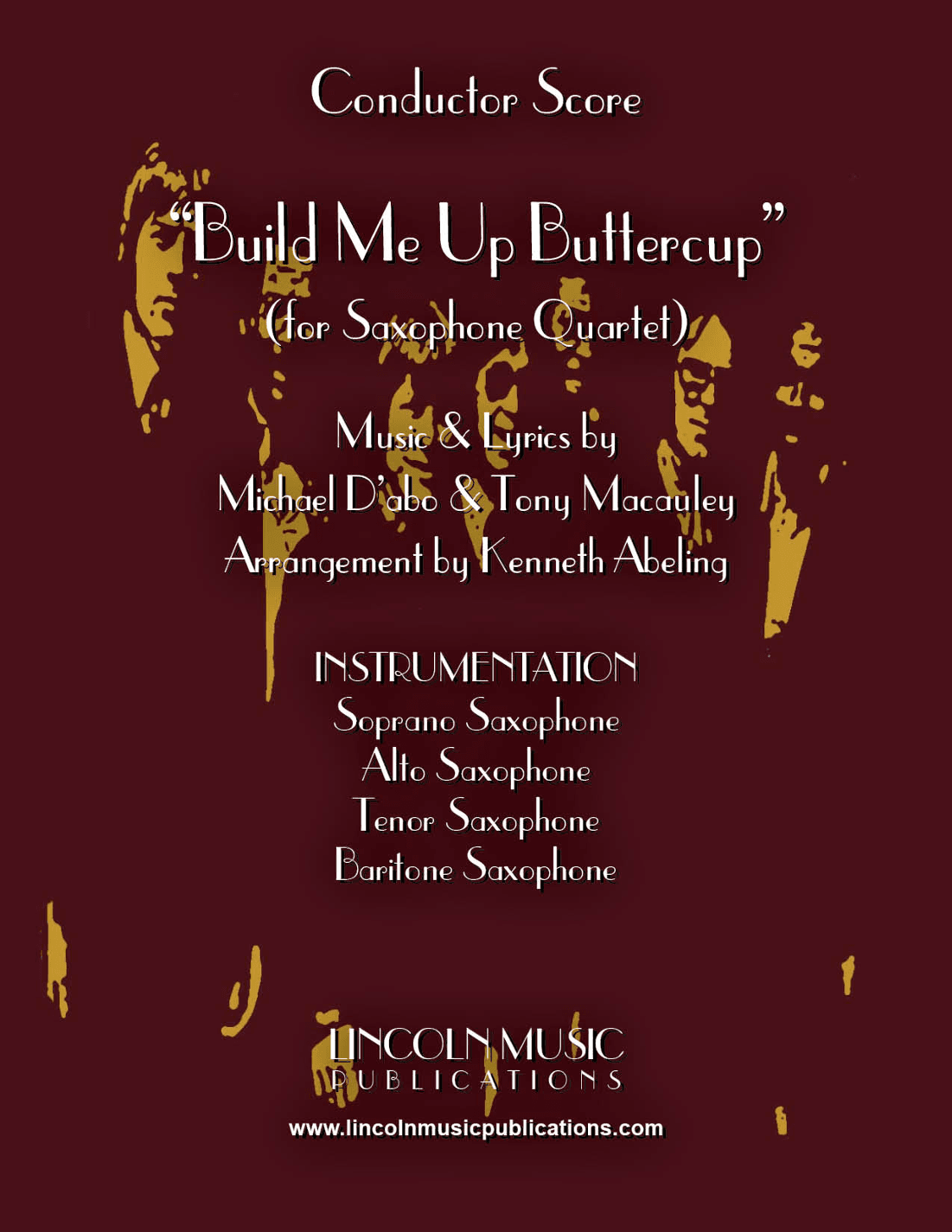 Build Me Up, Buttercup (arr. Kenneth Abeling)