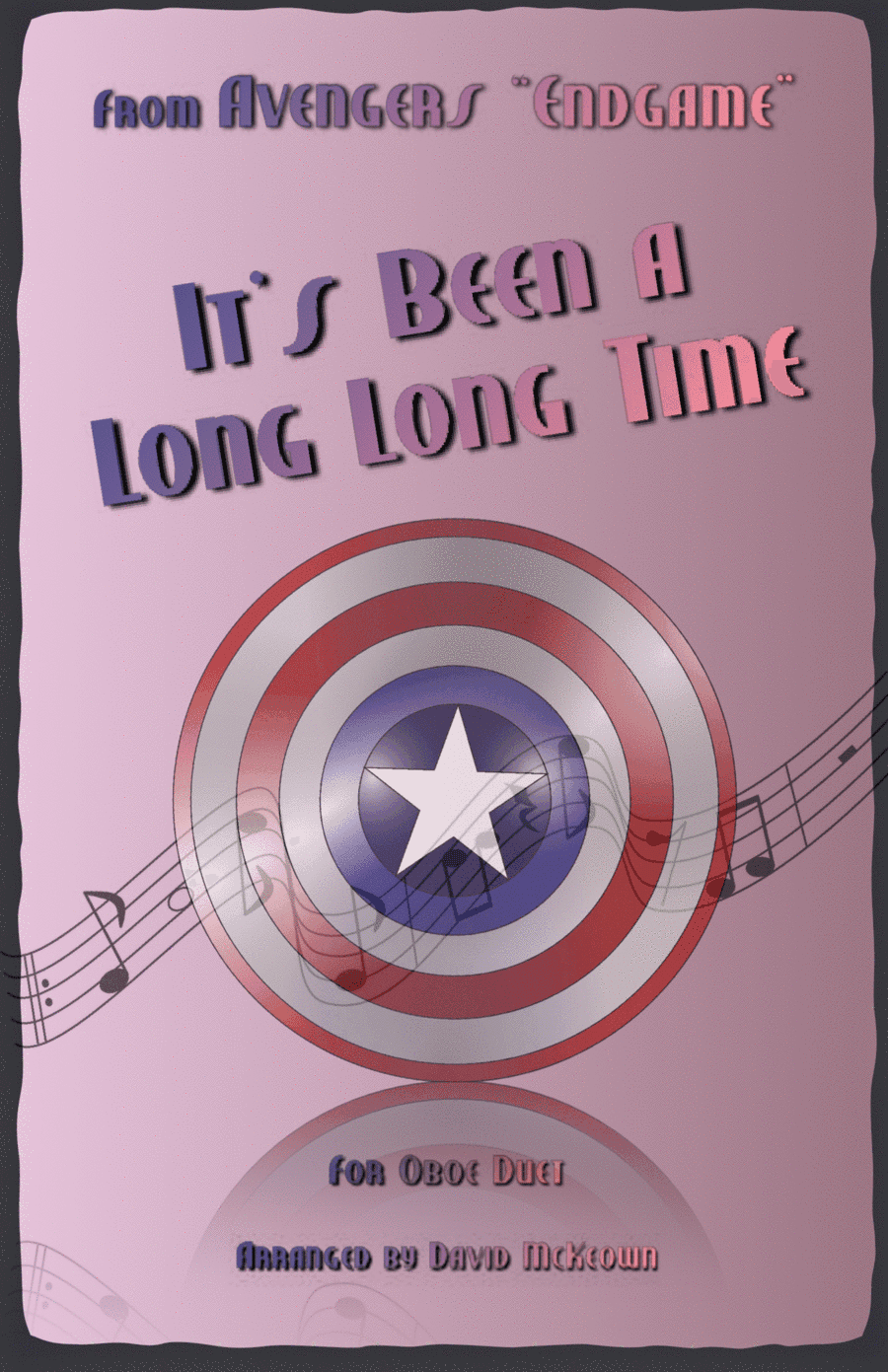 It's Been A Long, Long Time (arr. David McKeown)