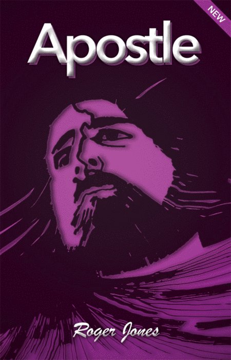Apostle - a Roger Jones musical