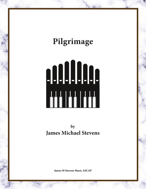 Pilgrimage - Organ Solo