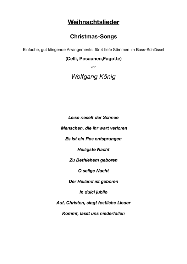 Weihnachtslieder für 4 tiefe Instrumente (arr. Wolfgang König)