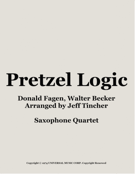 Pretzel Logic (arr. Jeff Tincher)