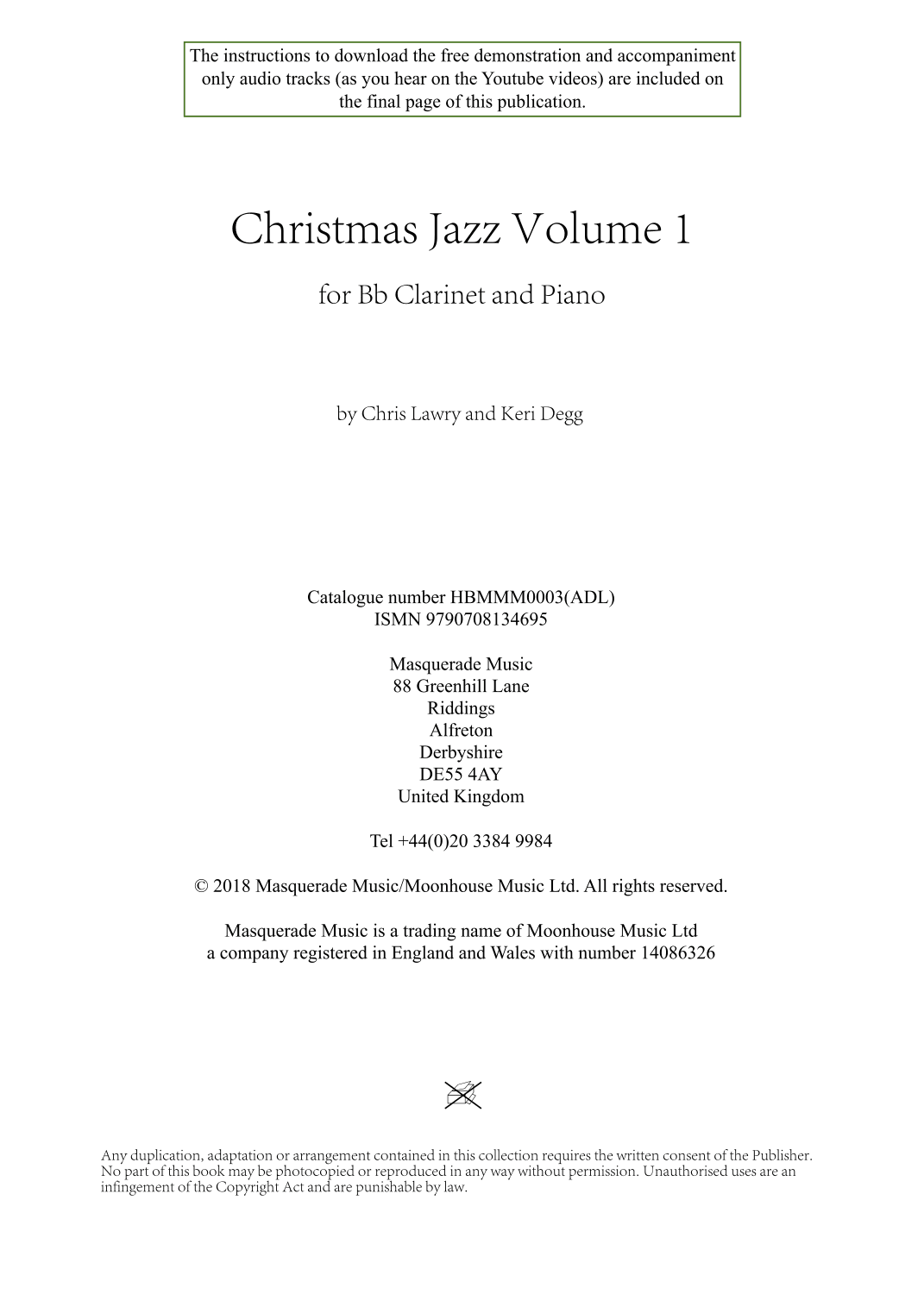 Christmas Jazz Volume 1 for Bb Clarinet; Five Christmas/Holiday pieces in Jazz Styles
