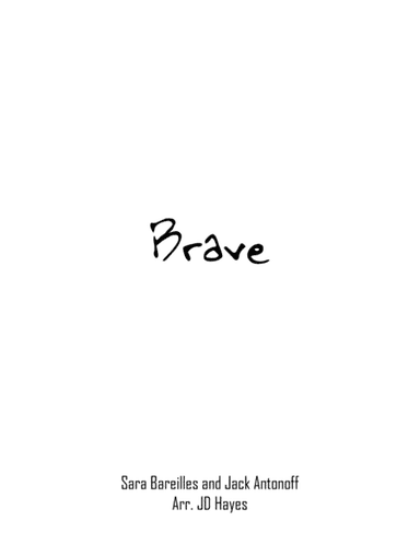 Brave (arr. JD Hayes)