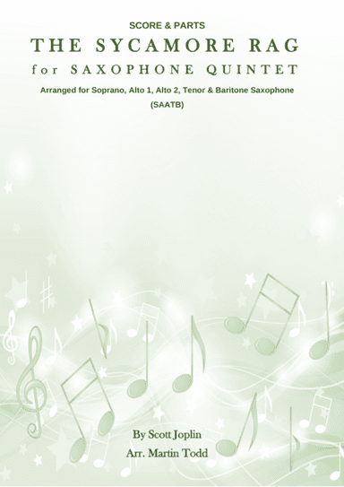The Sycamore Rag for Saxophone Quintet (SAATB) (arr. Martin Todd)
