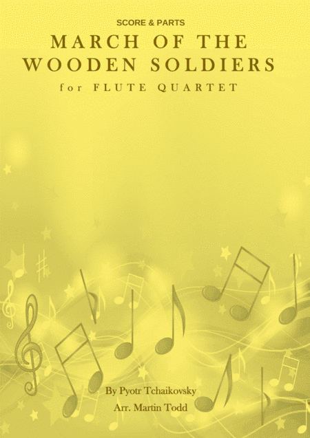 March of the Wooden Soldiers for Flute Quartet (arr. Martin Todd)