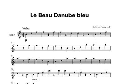 Johann Strauss II - Le Beau Danube bleu for Violin Solo (arr. Cadenza Editions)