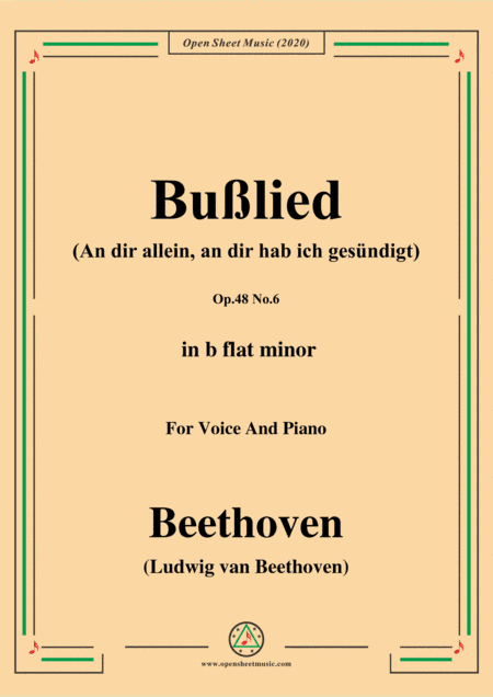 Beethoven-Bußlied,Op.48 No.6,in b flat minor,for Voice and Piano (arr. MSM)