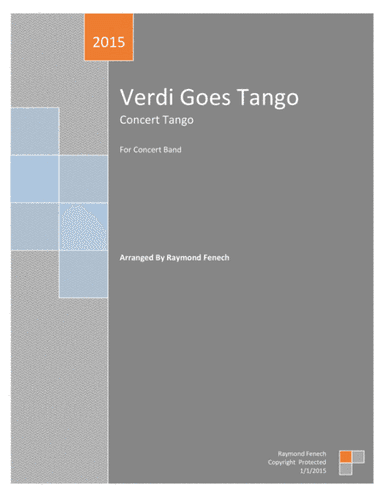 Verdi Goes Tango - For Pep Band; Concert Band; Marching Band