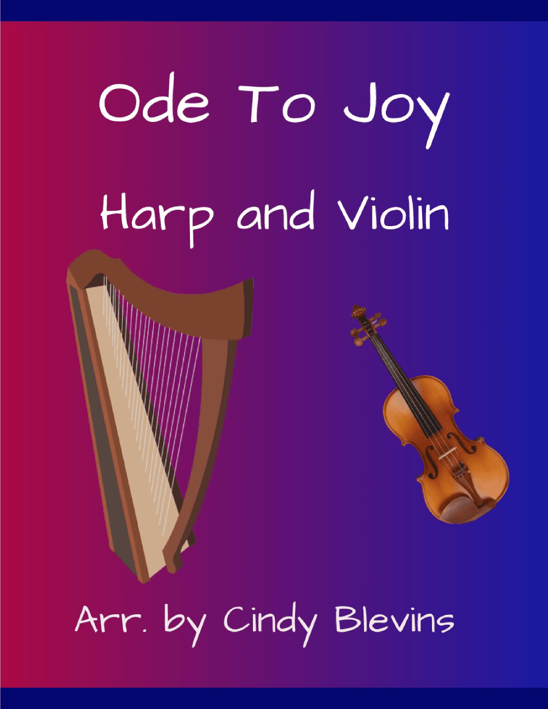 Ode to Joy, for Harp and Violin (arr. Cindy Blevins)