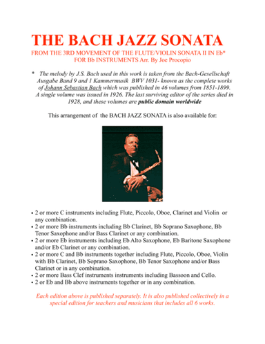 THE BACH JAZZ SONATA FROM THE 3RD MOVEMENT OF THE FLUTE/VIOLIN SONATA II IN Eb* FOR Bb INSTRUMENTS A (arr. Joe Procopio)
