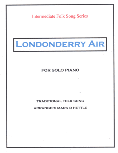 Londonderry Air (arr. Mark D Hettle)
