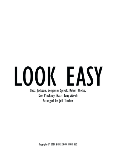 Look Easy (arr. Jeff Tincher)