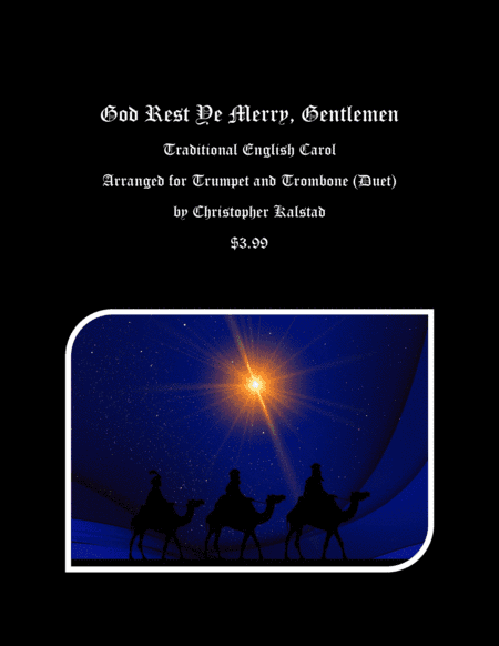 God Rest Ye Merry, Gentlemen (Trumpet/Trombone Duet) (arr. Christopher Kalstad)