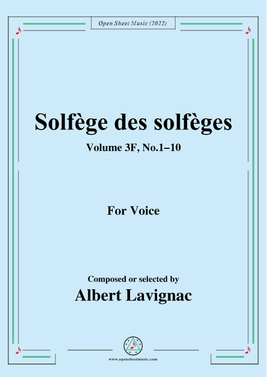 Lavignac-Solfege des solfeges,Volum 3F No.1-10,for Voice (arr. OSM Press)