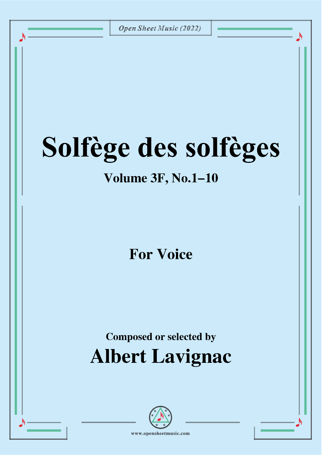 Lavignac-Solfege des solfeges,Volum 3F No.1-10,for Voice (arr. OSM Press)