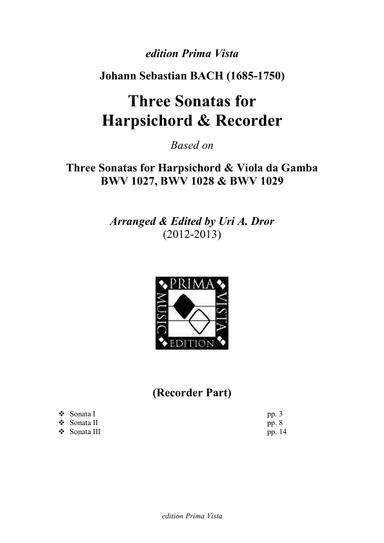 J. S. Bach, Three Sonatas for Alto Recorder & Harpsichord BWV 1027-1029 (recorder part) (arr. Uri A. Dror)