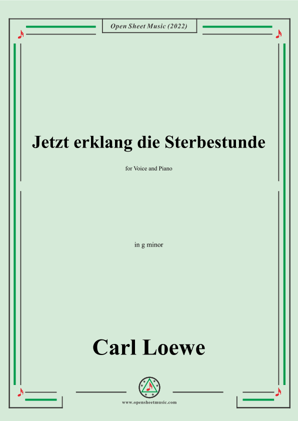 Loewe-Jetzt erklang die Sterbestunde,in g minor (arr. OSM Press)